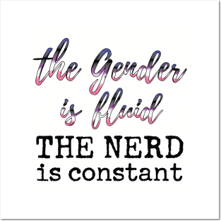 Fluid Gender, Constant Nerd (black) Posters and Art